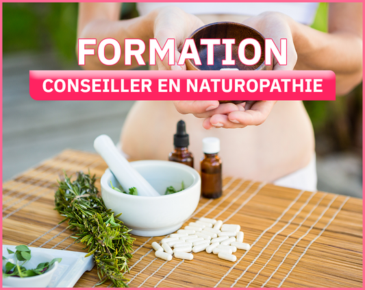 Formation - CONSEILLER EN NATUROPATHIE