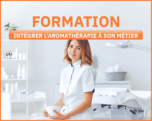 Formation - INTEGRER L’AROMATHERAPIE DANS SA PRATIQUE PROFESSIONNELLE